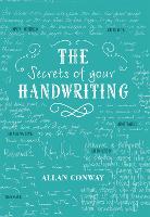 The Secrets of Your Handwriting