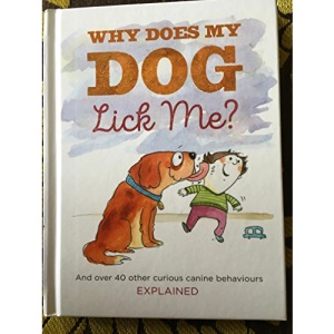Why Does My Dog Lick Me