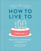 How to Live to 100
