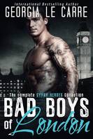 Bad Boys of London