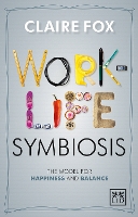 Work-Life Symbiosis