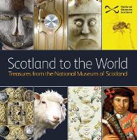 Scotland to the World