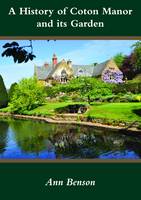 The History of Coton Manor