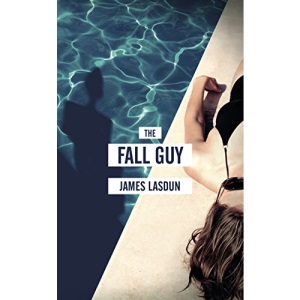 The Fall Guy: Lasdun James
