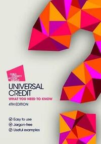 Universal Credit: What You Need to Know (General Series)