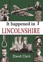It Happened in Lincolnshire