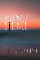 A Crowded Silence