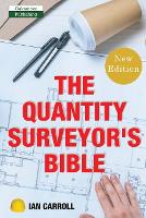 The Quantity Surveyor's Bible