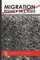 Migration Policy in Crisis