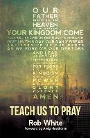 Teach Us to Pray