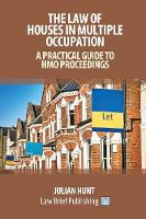 A Practical Guide to the Law of Houses in Multiple Occupation