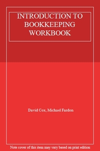 INTRODUCTION TO BOOKKEEPING WORKBOOK