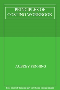 PRINCIPLES OF COSTING WORKBOOK