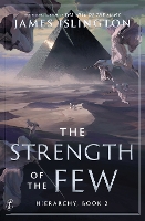 The Strength of the Few