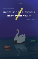 Happy Stories, Mostly