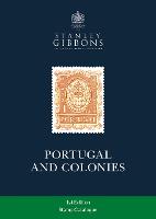 Portugal & Colonies Stamp Catalogue 1st Edition