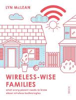 Wireless-Wise Families