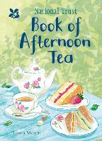 The National Trust Book of Afternoon Tea