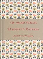 Gardens & Flowers: 100 Pocket Puzzles