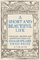 A Short and Beautiful Life