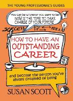 How to Have an Outstanding Career
