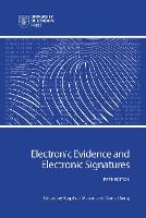 Electronic Evidence and Electronic Signatures