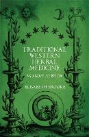 Traditional Western Herbal Medicine