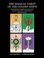The Magical Tarot of the Golden Dawn