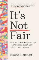 It’s Not Fair