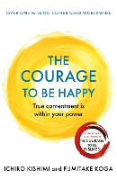 The Courage to be Happy