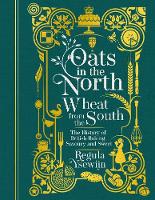 Oats in the North, Wheat from the South