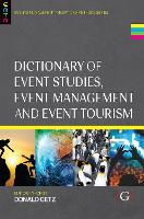 Dictionary of Event Studies, Event Management and Event Tourism