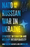 NATO and the Russian War in Ukraine