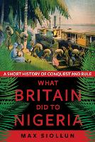 What Britain Did to Nigeria
