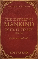 The History of Mankind in Its Entirety (Abridged): An Unsupervised PHD