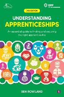 Understanding Apprenticeships: An Essential Guide to Finding and Securing the Right Apprenticeship