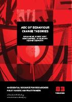 ABC of Behaviour Change Theories