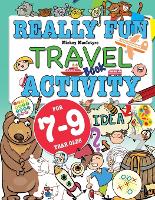Really Fun Travel Activity Book For 7-9 Year Olds
