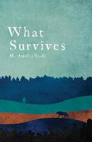 What Survives
