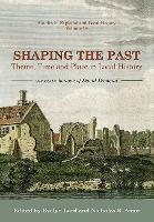 Shaping the Past