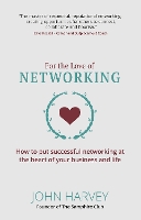 For The Love of Networking