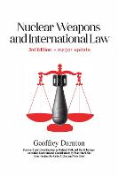 Nuclear Weapons and International Law