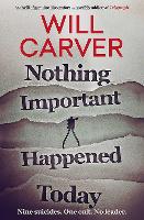 Nothing Important Happened Today