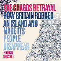 The Chagos Betrayal