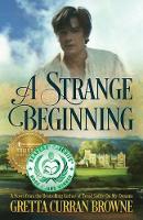 A Strange Beginning
