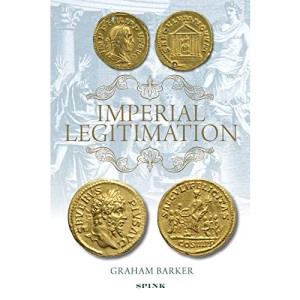 Imperial Legitimation: The iconography of the Golden Age Myth on Roman Imperial coinage of the Third Century AD