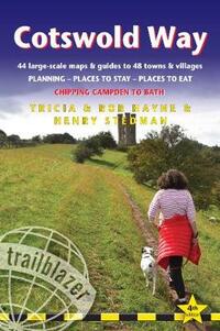 Cotswold Way: Chipping Campden to Bath (Trailblazer British Walking Guides)