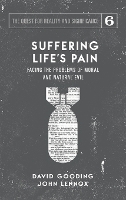 Suffering Life's Pain