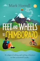 Feet and Wheels to Chimborazo