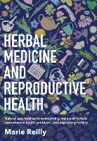 Herbal Medicine and Reproductive Health